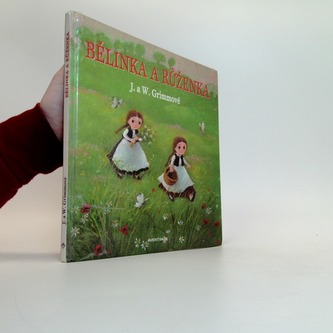 Bělinka a Růženka