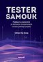 Tester samouk. Praktyczny przewodnik..