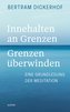 Innehalten an Grenzen - Grenzen überwinden
