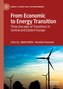 From Economic to Energy Transition