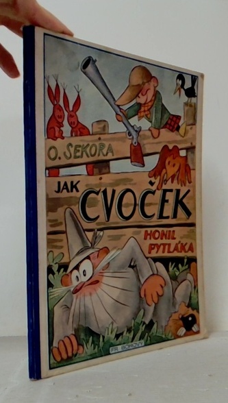 Jak Cvoček honil pytláka