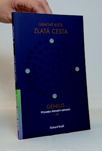 Genové klíče Zlatá cesta Génius Průvodce aktivační sekvencí 1. d