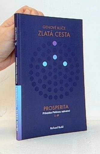 Genové klíče Zlatá cesta láska Průvodce Venušinou sekvencí 2. dí