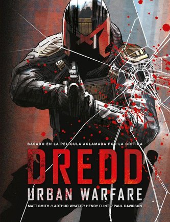Juez Dredd, Urban warfare