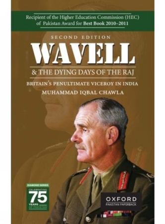 Wavell and the Dying Days of the Raj