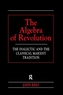 The Algebra of Revolution