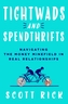 Tightwads and Spendthrifts