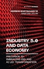 Industry 5.0 and Data Economy