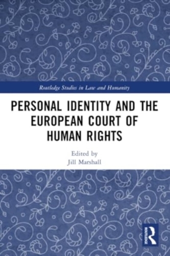 Personal Identity and the European Court of Human Rights