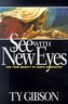 See with New Eyes