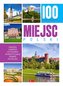 100 najpiękniejszych miejsc Polski