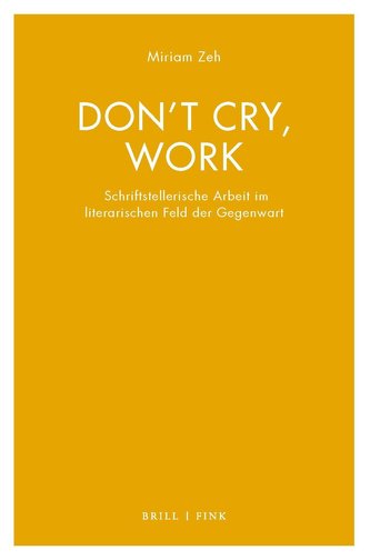 Don't cry, work