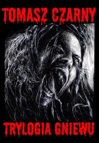 Trylogia gniewu Trylogia gniewu