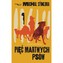 Pięć martwych psów