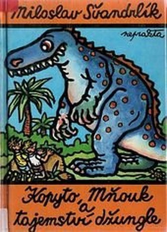 Kopyto, Mňouk a tajemství džungle