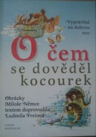 O čem se dověděl kocourek (vyprávění na dobrou noc)