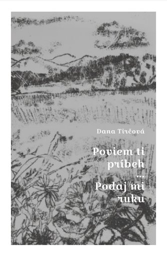 Poviem ti príbeh / Podaj mi ruku Poviem ti príbeh / Podaj mi ruku