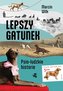 Lepszy gatunek Psio-ludzkie historie