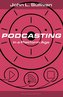 Podcasting in a Platform Age