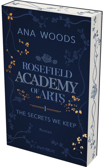 Rosefield Academy of Arts - The Secrets We Keep