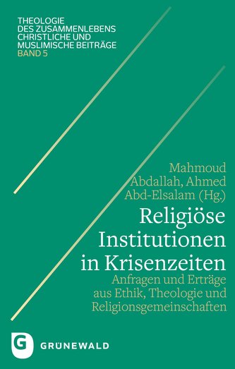 Religiöse Institutionen in Krisenzeiten