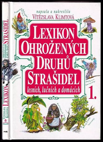 Lexikon ohrožených druhů strašidel lesních, lučních a domácích