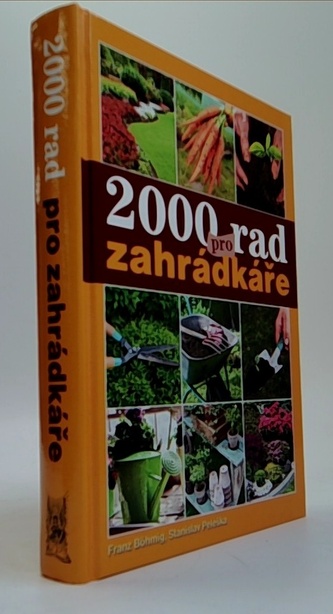2000 rad pro zahrádkáře