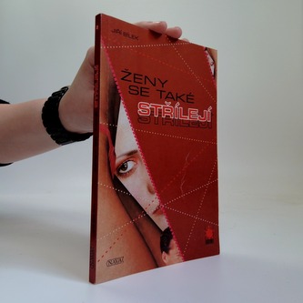 Ženy se také střílejí