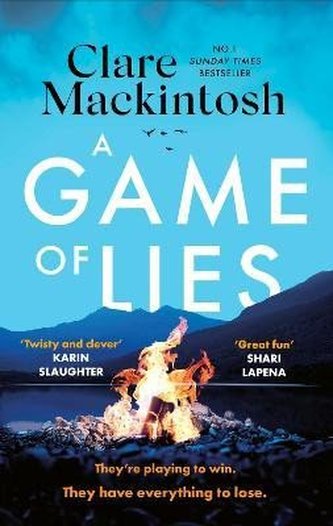 A Game of Lies: The twisty Sunday Times top 10 bestselling thriller