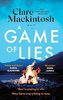 A Game of Lies: The twisty Sunday Times top 10 bestselling thriller