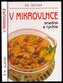 V mikrovlnce snadno a rychle