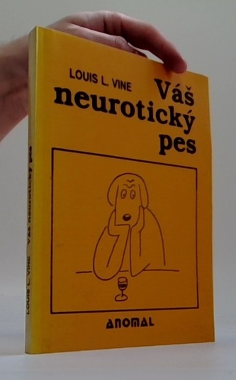 Váš neurotický pes