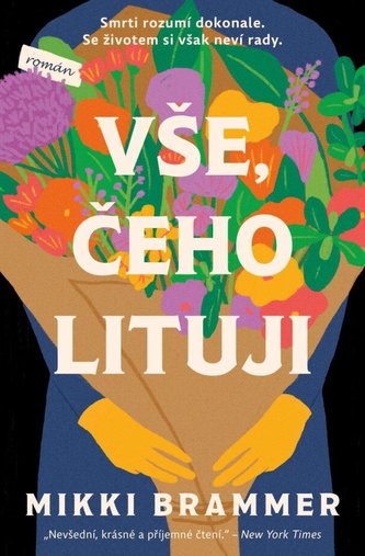 Vše, čeho lituji Vše, čeho lituji