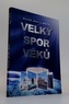 Velký spor věků