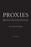 Proxies: Essays Near Knowing