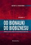 Od bionauki do biobiznesu w.2