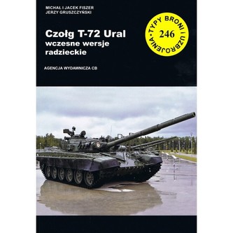 Czołg T-72 Ural wczesne wersje radzieckie