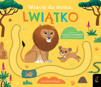 Wracaj do domu lwiątko