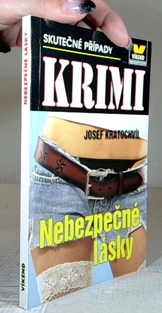 Nebezpečné lásky skutečné kriminální případy