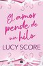 El amor pende de un hilo