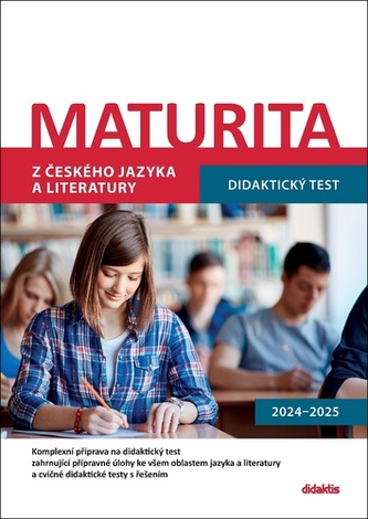 Maturita z českého jazyka a literatury Maturita z českého jazyka a literatury