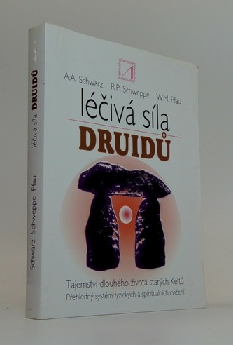 Léčivá síla druidů