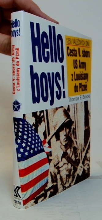 Hello boys! Cesta V. sboru US Army z Louisiany do Plzně