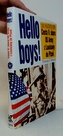 Hello boys! Cesta V. sboru US Army z Louisiany do Plzně