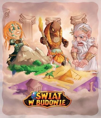 Świat w budowie Świat w budowie