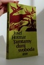 Tamtamy duní svoboda