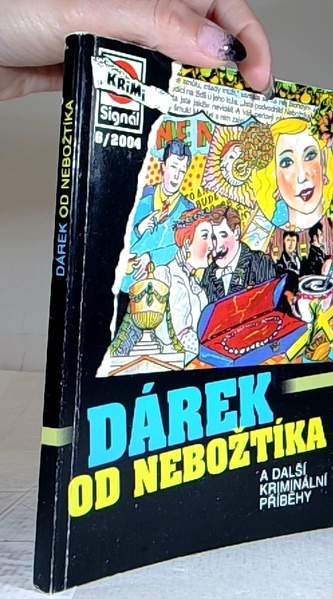 Dárek od nebožtíka 6/2004