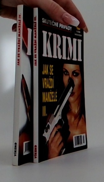 Jak se vraždí manželé III.-IV. Jak se vraždí manželé III.-IV.