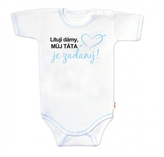 Body krátký rukáv s vtipným textem Baby Nellys, Lituji dámy, můj táta je zadaný, vel.86; 86 (12-18m)