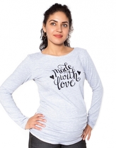 Be MaaMaa Těhotenské triko dlouhý rukáv Made with Love - šedé - XL; XL (42)
